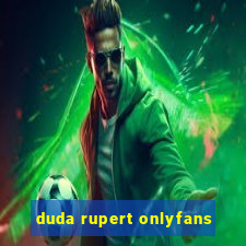 duda rupert onlyfans